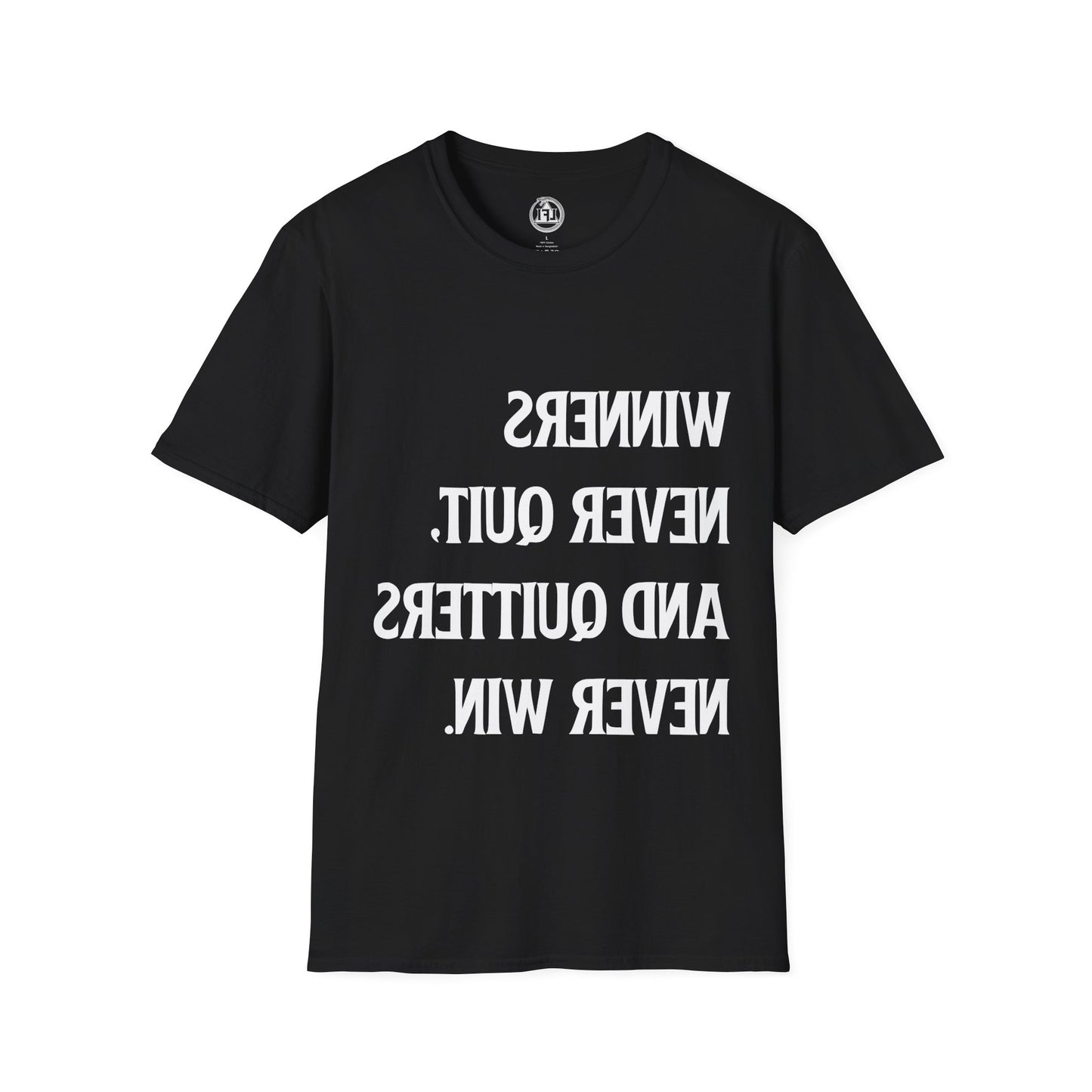 Winners Never Quit - Signature Tee