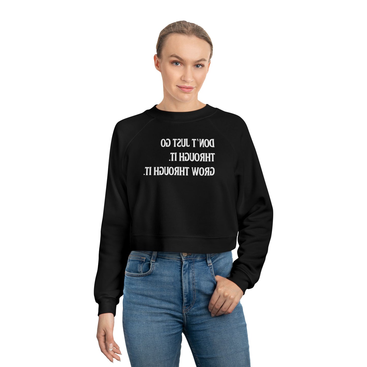 Grow Through It - Crew Edition