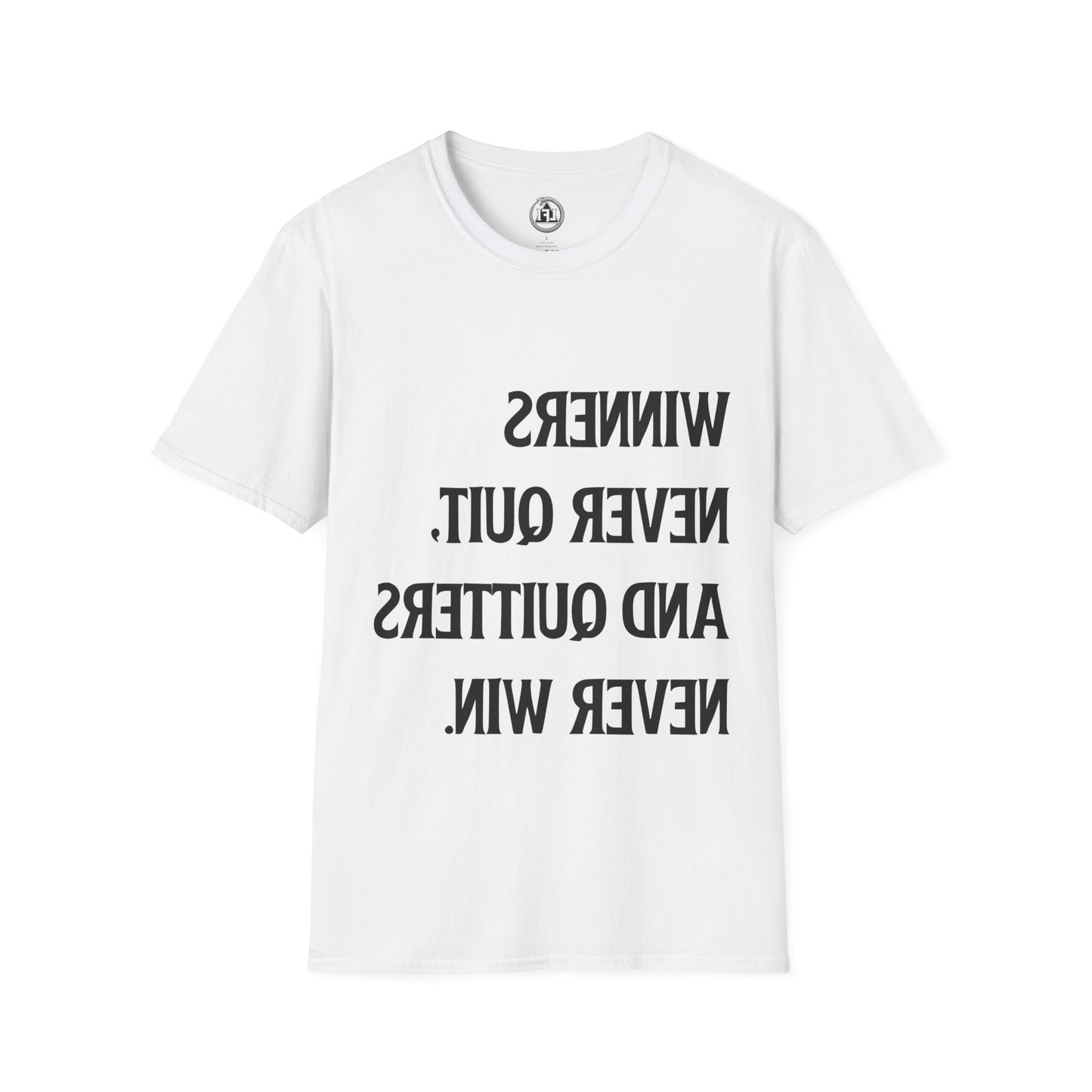 Winners Never Quit - Signature Tee
