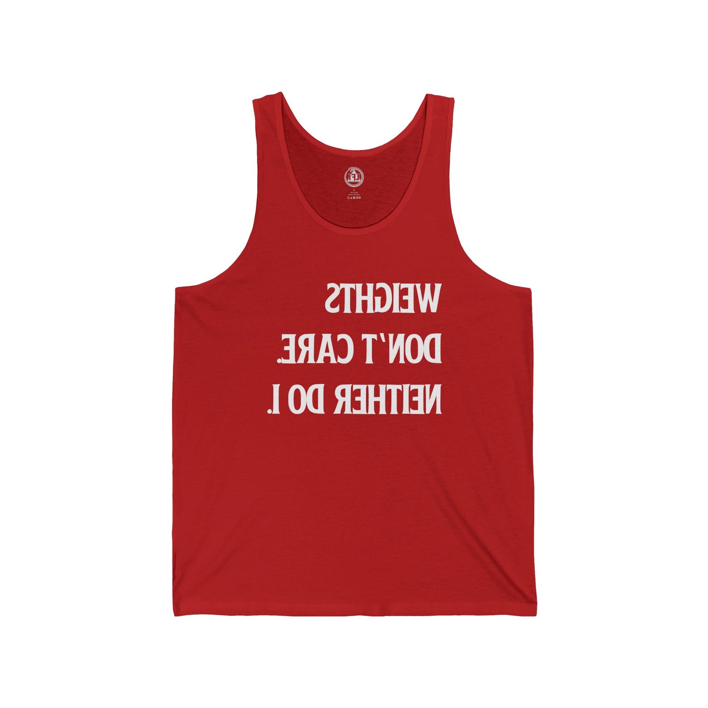 Weights Don't Care - Cold Mindeset Tank