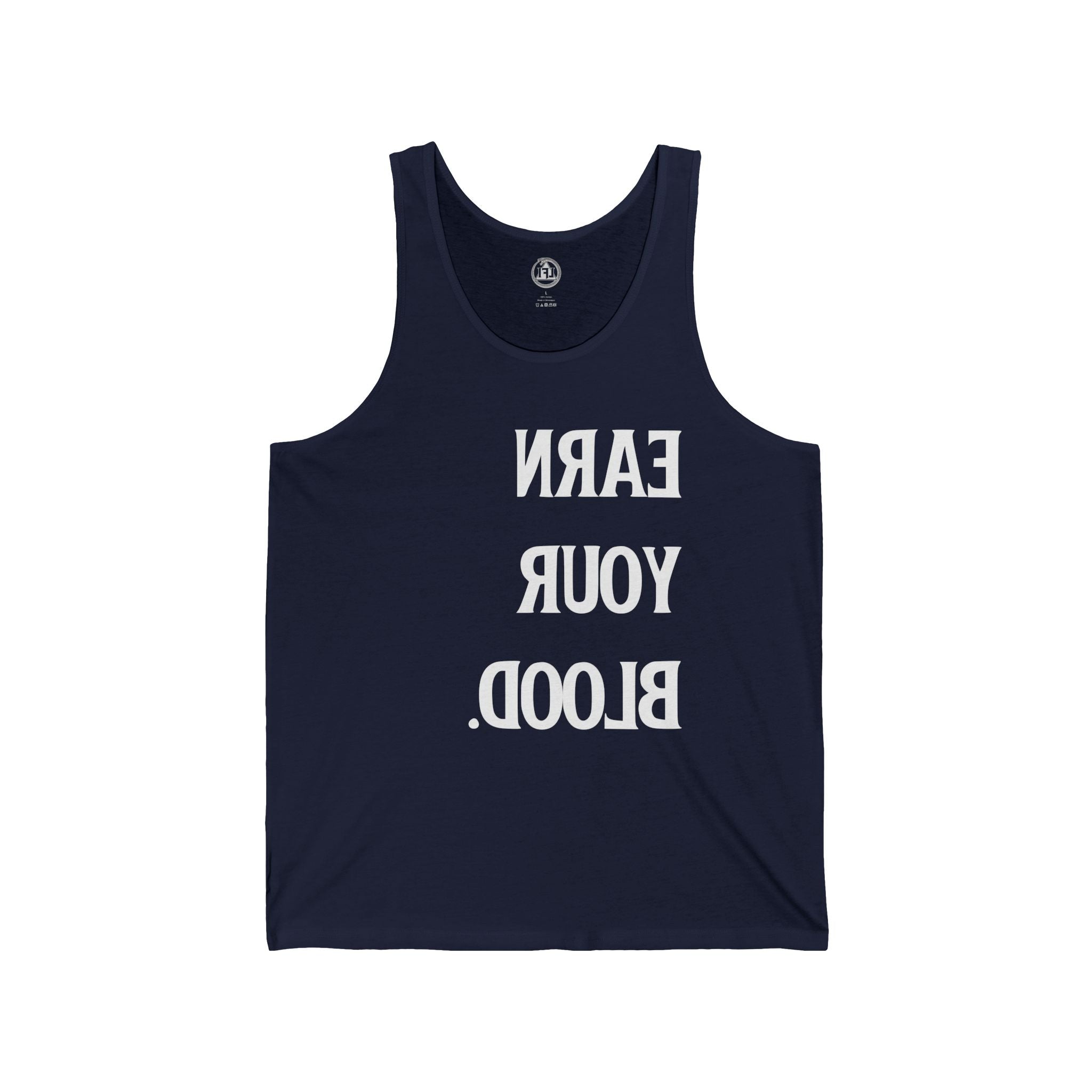 Earn the Blood - Mirror Tank