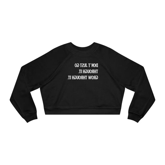 Grow Through It - Crew Edition