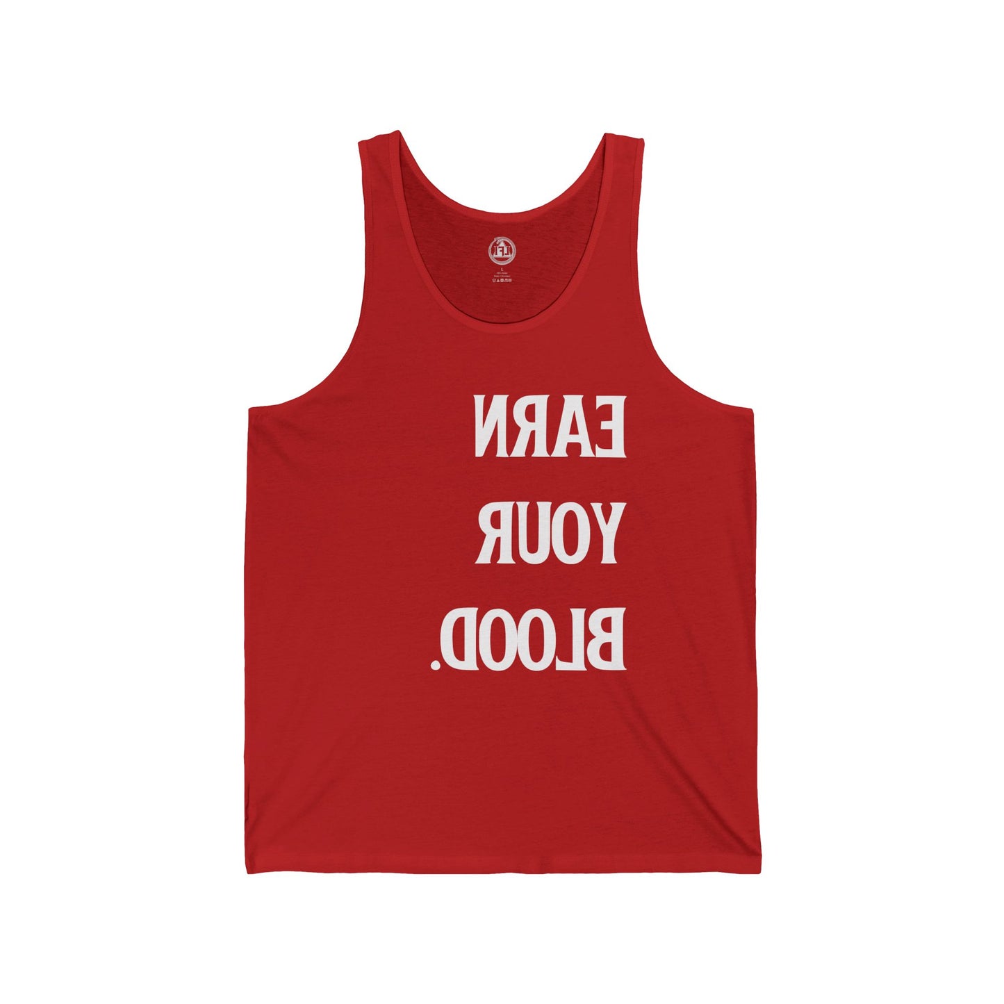 Earn the Blood - Mirror Tank