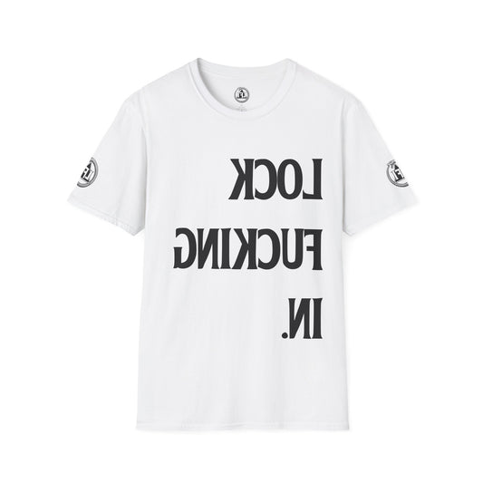 LOCK FUCKING IN – Signature Mirror Tee – Limited Edition
