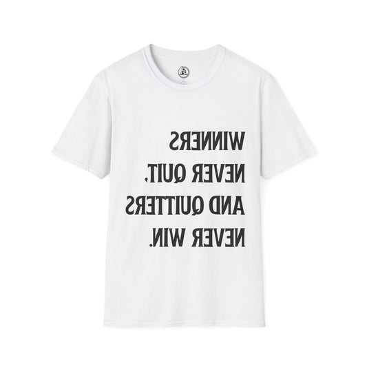 Winners Never Quit - Signature Tee