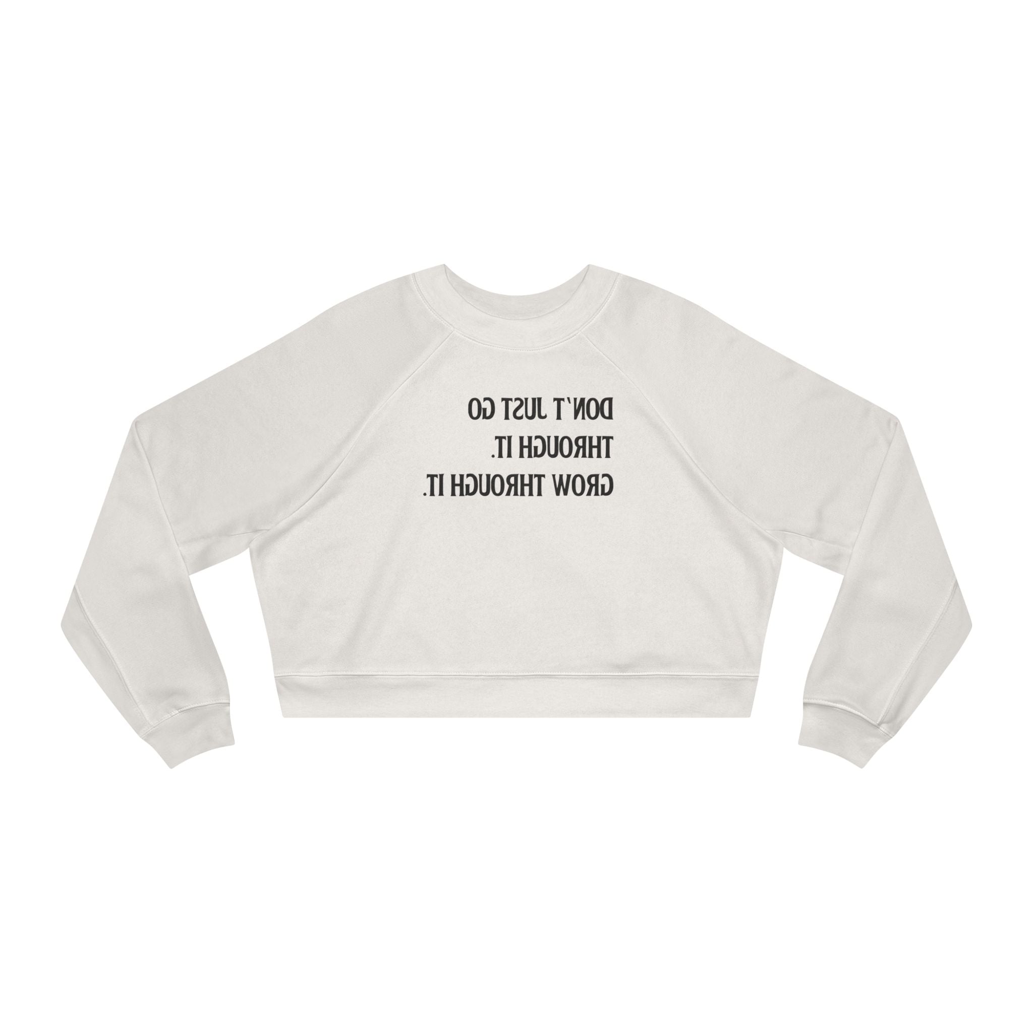 Grow Through It - Crew Edition