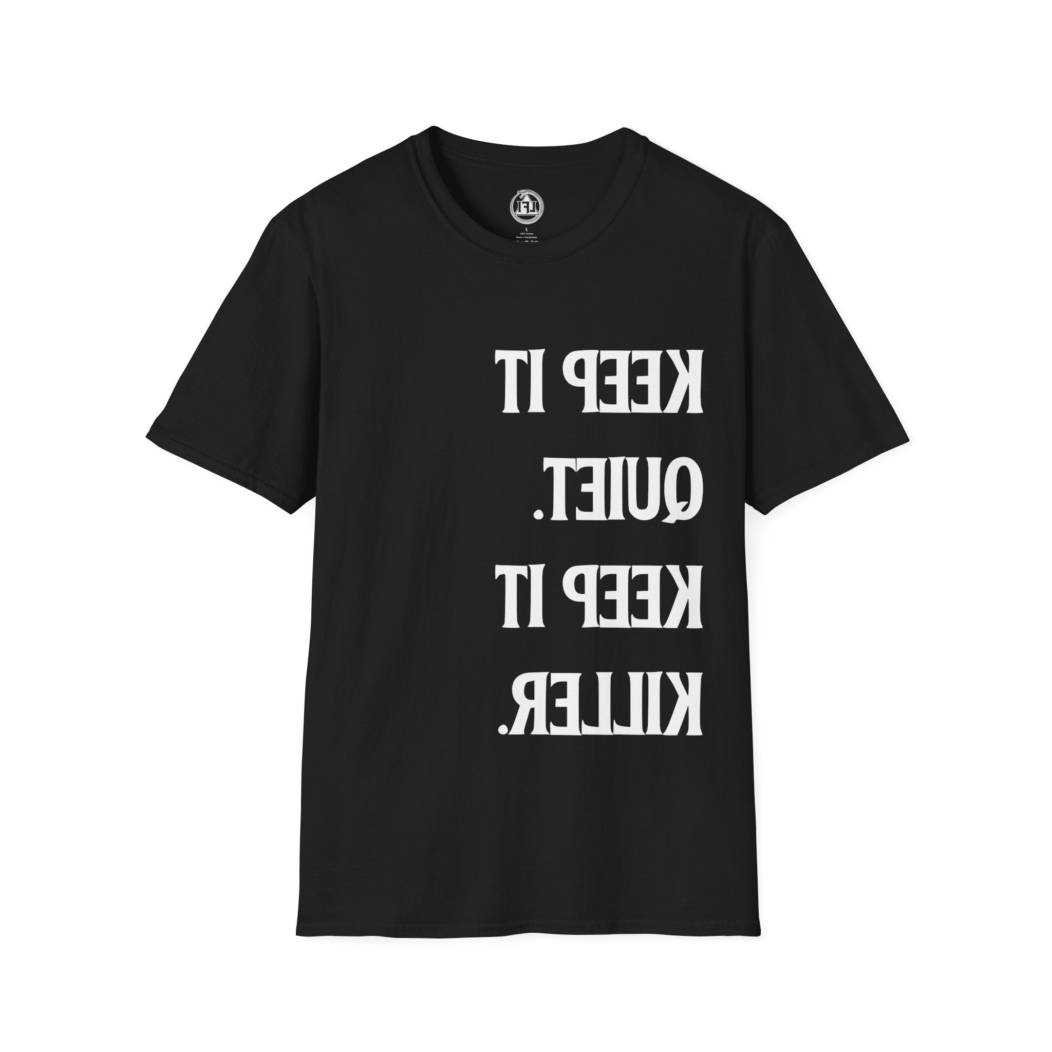 Keep It Quiet, Keep It Killer – Stealth Tee