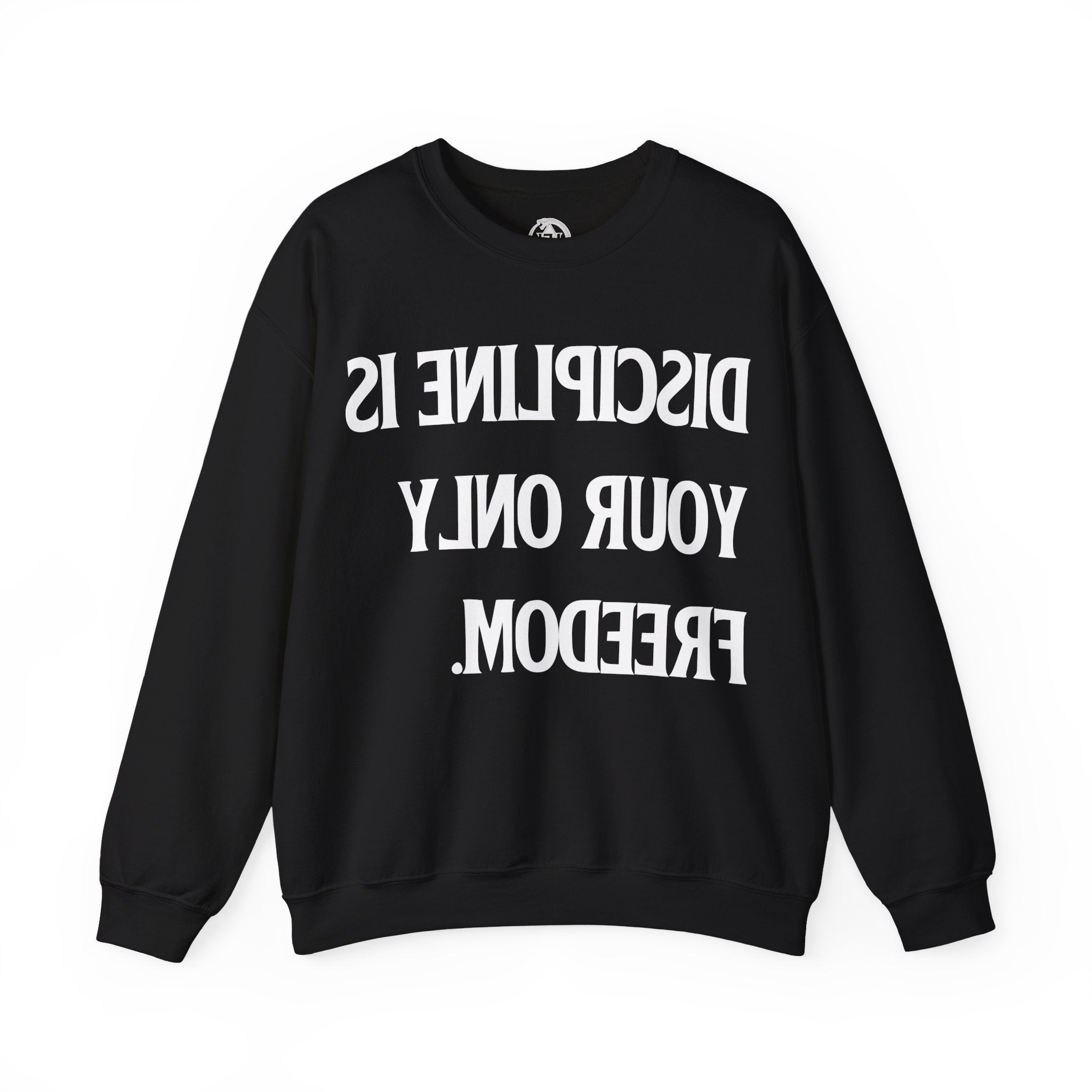 Discipline - Sweatshirt