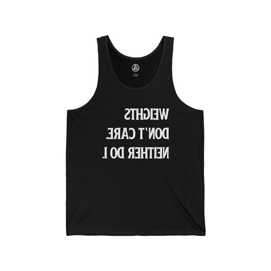 Weights Don't Care - Cold Mindeset Tank